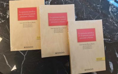 Juan Antonio Frago Amada acaba de publicar «La persona jurídica en el proceso penal: presente y futuro» (Aranzadi)
